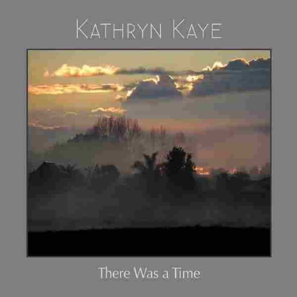 【新世纪钢琴】KathrynKaye-2016-ThereWasaTime(FLAC)