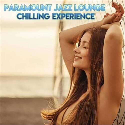 【爵士乐】VA-2024-ParamountJazzLoungeChillingExperience(FLAC)