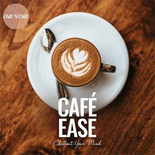 【休闲沙发】VA-2024-CafeEase：ChilloutYourMind(FLAC)